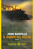John Banville - Il dubbio del killer (2022)