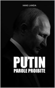Hans Landa – Putin. Parole proibite (2022)