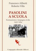 Francesco Aliberti, Roberto Villa - Pasolini a scuola (2022)