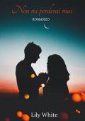 img Lily White - Non mi perderai mai (2022)