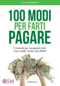 Luca Peverengo - 100 modi per farti pagare (2018)