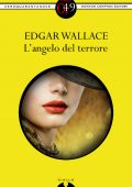 Edgar Wallace - L'angelo del terrore (2013)