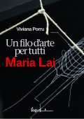 img Viviana Porru - Maria Lai, un filo d