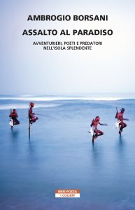 Ambrogio Borsani – Assalto al Paradiso (2022)