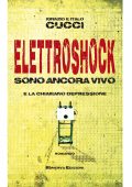 img Italo Cucci, Ignazio Cucci - Elettroshock (2014)