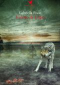 img Gabriella Pison - Veleno di Lupo (2018)