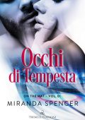Miranda Spencer - On the Mat Vol. 1. Occhi di tempesta (2022)