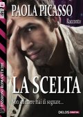 img Paola Picasso - La scelta (2014)