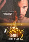 A.D. Viga - A Fuego Lento 2. Finding my Light (2022)