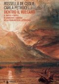 Rossella De Ceglie, Carla Petrocelli - Dentro il vulcano (2022)