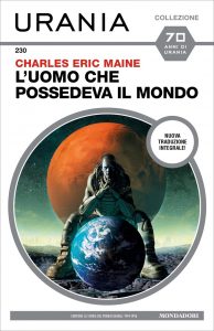 Charles Eric Maine – L’uomo che possedeva il mondo (2022)