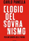 Carlo Panella - Elogio del sovranismo (2022)