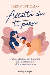 Irene Vaticano – Allatta che ti passa (2022)