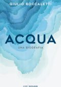 Giulio Boccaletti - Acqua (2022)
