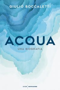Giulio Boccaletti – Acqua (2022)