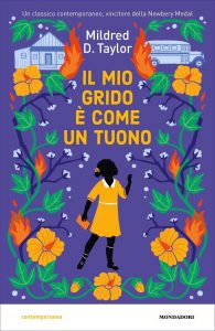 Mildred D. Taylor – Il mio grido è come un tuono (2022)