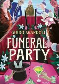 img Guido Sgardoli - Funeral party (2022)