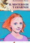 img Alessandra Sala - Il mistero di Tamarindi (2020)
