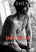 L.J. Shen - The Saints' Vol. 4. Devious. Senza tregua (2022)