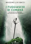 img Massimo Livi Bacci - I fuggiaschi di Cumaná (2022)