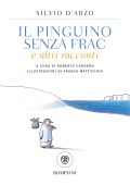 Silvio D’Arzo - Il pinguino senza frac e altri racconti (2022)