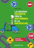 img Simone Balduino - La nuova patente per il motorino e la microcar. Edizione aggiornata (2022)