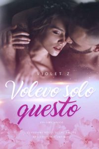 Violet Z. – Volevo solo questo (2022)