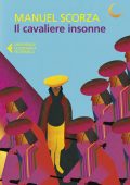 Manuel Scorza - Il cavaliere insonne (2022)