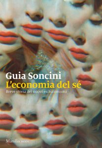 Guia Soncini – L’economia del sé (2022)