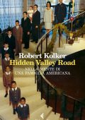 Robert Kolker - Hidden Valley Road (2022)