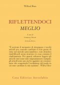 img Wilfred R. Bion - Riflettendoci meglio (2018)