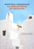 Bertina Henrichs - La giocatrice di scacchi (2006)