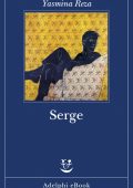 Yasmina Reza - Serge (2022)