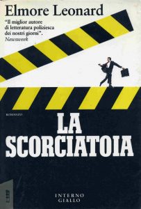Elmore Leonard – La scorciatoia (1991)