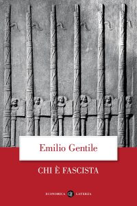 Emilio Gentile – Chi è fascista (2022)