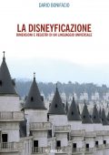 Dario Bonifacio - La disneyficazione (2022)