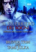 img Brenda Trim - Il guerriero dei sogni (serie Alleanza del guerriero oscuro vol.1) (2020)