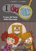 img Teresa Blanch, Jose Angel Labari Ilundain - I Cerca Tracce. Il caso del furto della Gioconda (2