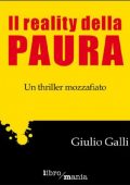img Giulio Galli - Il reality della paura (2022)