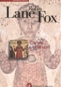img Robin Lane Fox - Pagani e cristiani (2006)
