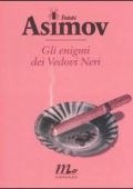 img Isaac Asimov - Gli enigmi dei vedovi neri (1990)