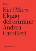 img Andrea Camilleri - Karl Marx: Elogio del crimine (2006)