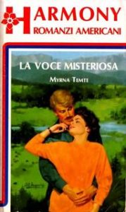 Myrna Temte – La voce misteriosa (1988)