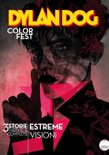 img Dylan Dog Color Fest N.40 - Estreme Visioni (Febbraio 2022) (Bonelli)