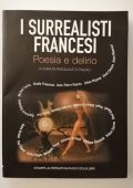 img Pasquale Di Palmo - I surrealisti francesi. Poesia e delirio (2004)