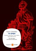 Furio Colombo - La paga (2011)
