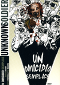 img Unknown Soldier - Volume 2 - Un Omicidio Semplice
