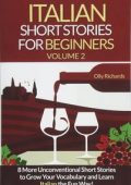 Olly Richards - Italian Short Stories For Beginners Vol. 2 (2016)