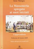 img Irène Mainguy - La massoneria spiegata ai suoi iniziati (2012)
