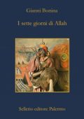 Gianni Bonina - I sette giorni di Allah (2012)